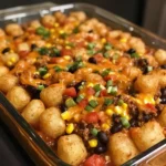 Loaded Taco Tater Tot Casserole Recipe